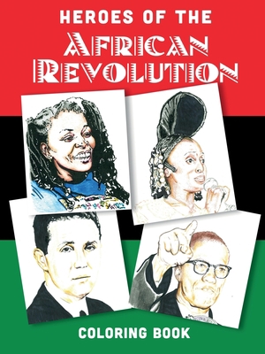 Heroes of the African Revolution 199026378X Book Cover