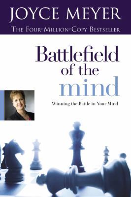 Battlefield of the Mind for Teens: Winning the ... 0446617423 Book Cover
