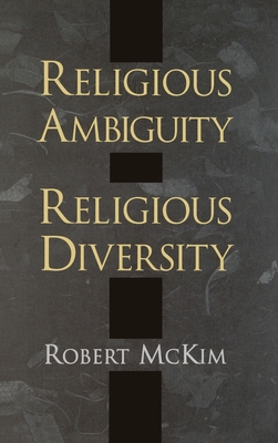 Religious Ambiguity and Religious Diversity 0195128354 Book Cover