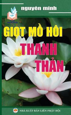 Gi&#7885;t m&#7891; hôi thanh th&#7843;n: B&#78... [Vietnamese] 1545430934 Book Cover