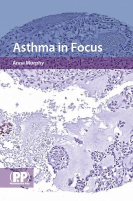 Asthma in Focus B01ND03XQV Book Cover