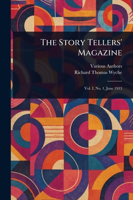 The Story Tellers' Magazine 1023556596 Book Cover