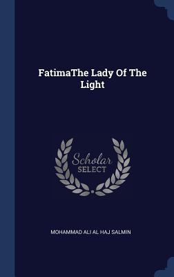 FatimaThe Lady Of The Light 1340303914 Book Cover