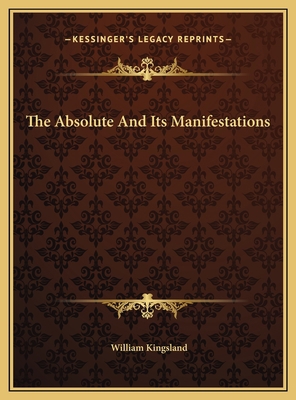 The Absolute And Its Manifestations 1169619207 Book Cover