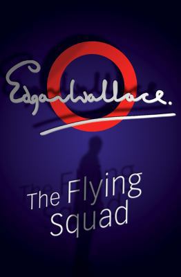The Flying Squad 0755114922 Book Cover