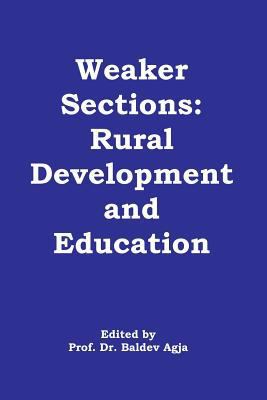 Weaker Sections: Rural Development and Education 8192891070 Book Cover