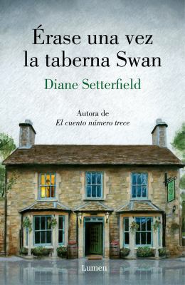 ?rase Una Vez La Taberna Swan / Once Upon a River [Spanish] 194906199X Book Cover