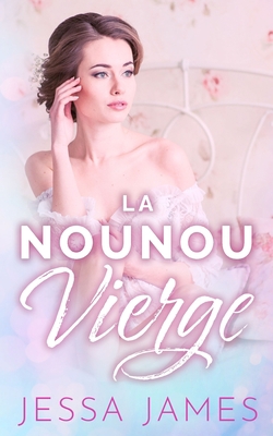 La nounou vierge [French] 1795902752 Book Cover