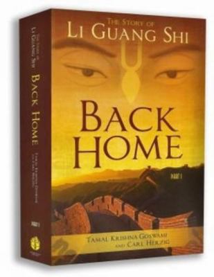 Back Home - The Story of Li Guang Shi Pt 1 0947259899 Book Cover