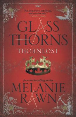 Glass Thorns: Thornlost 1781166641 Book Cover
