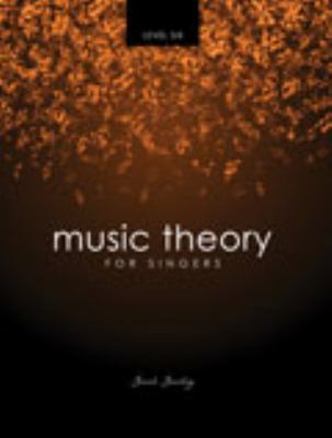 Music Theory for Singers Level 6 146520430X Book Cover
