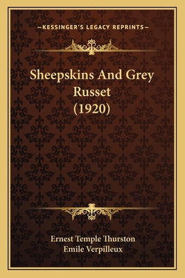 Sheepskins And Grey Russet (1920) 1164184245 Book Cover