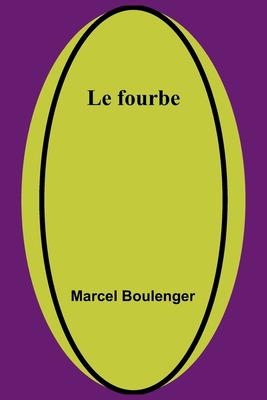 Le fourbe 9357386998 Book Cover