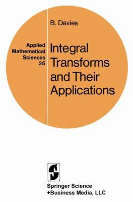 Integral Transforms and Their Applications 0387903135 Book Cover