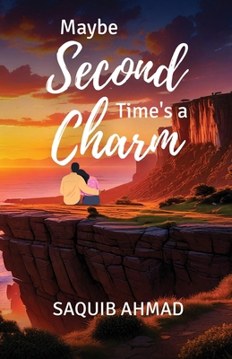 Maybe Second Time's a Charm B0DVZ7R7YS Book Cover