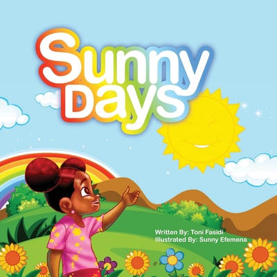 Sunny Days 1952744164 Book Cover