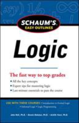 Schaum's Easy Outline of Logic 0071777539 Book Cover