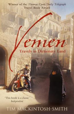 Yemen: Travels in Dictionary Land 0719597404 Book Cover
