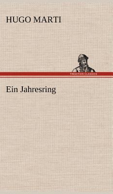 Ein Jahresring [German] 3847256114 Book Cover