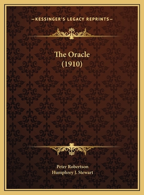 The Oracle (1910) 1169382290 Book Cover