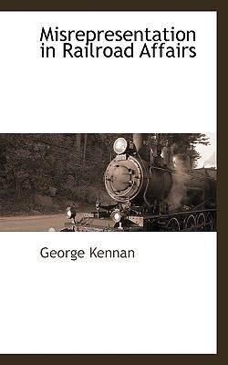 Misrepresentation in Railroad Affairs 1116315815 Book Cover