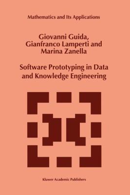 Software Prototyping in Data and Knowledge Engi... 9401058490 Book Cover