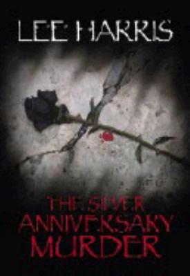 The Silver Anniversary Murder [Large Print] 1585476897 Book Cover