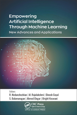 Empowering Artificial Intelligence Through Mach... 1771889306 Book Cover