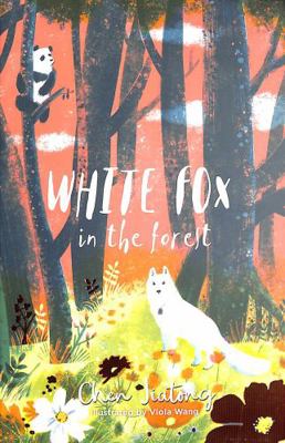 White Fox in the Forest (White Fox book 2) (The... Book Cover