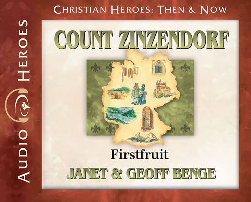 Count Zinzendorf - Audiobook: Firstfruit 157658917X Book Cover