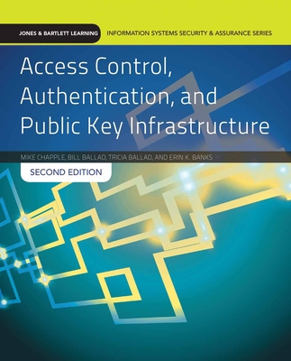 Access Control, Authentication, and Public Key ... 1284031594 Book Cover