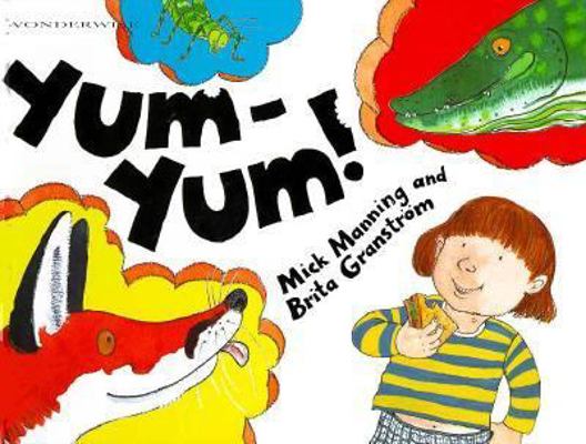 Yum-Yum! 0531144844 Book Cover