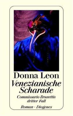 Venezianische Scharade.: Commissario Brunettis ... [German] B0026LH04U Book Cover