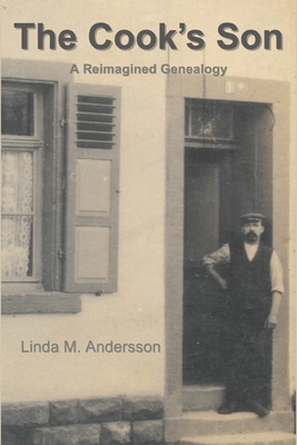 The Cook's Son: A Reimagined Genealogy B0FDWN41GB Book Cover