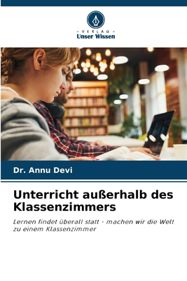 Unterricht außerhalb des Klassenzimmers [German] 6209534988 Book Cover