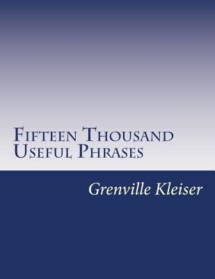 Fifteen Thousand Useful Phrases 150011393X Book Cover