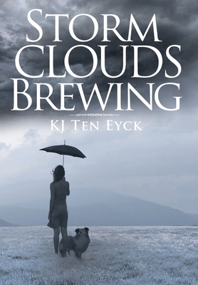 Storm Clouds Brewing 1644240122 Book Cover