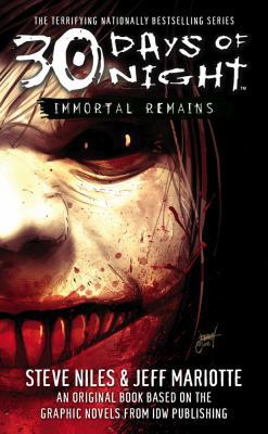 30 Days of Night: Immortal Remains B00B9XV2MC Book Cover