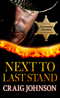 Next to Last Stand [Large Print] 1432883976 Book Cover