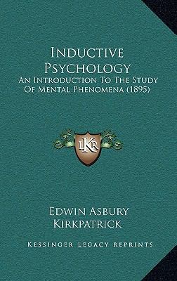 Inductive Psychology: An Introduction To The St... 1166647765 Book Cover