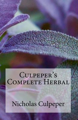 Culpeper's Complete Herbal 1533313415 Book Cover
