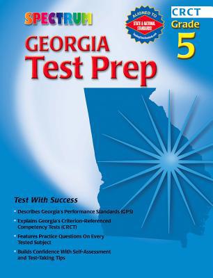 Georgia Test Prep, Grade 5 (Spectrum State Spec... 0769634753 Book Cover