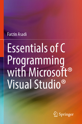 Essentials of C Programming with Microsoft(r) V... 3031357132 Book Cover