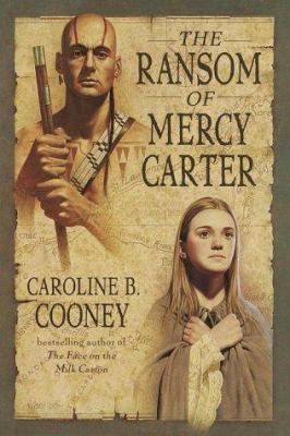 The Ransom of Mercy Carter 0385326157 Book Cover