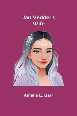 Jan Vedder's Wife 935631652X Book Cover