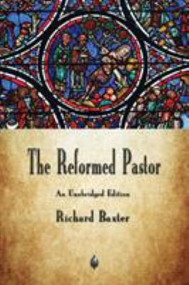 The Reformed Pastor 1603867945 Book Cover