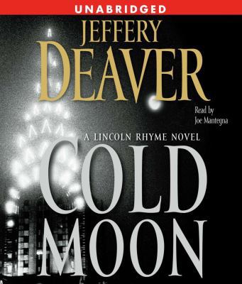 The Cold Moon: A Lincoln Rhyme Novel 0743552687 Book Cover