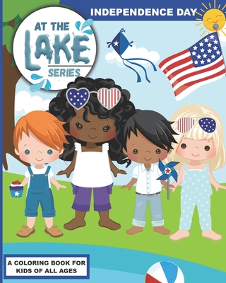 At the Lake: Independence Day B08BF2TZFS Book Cover
