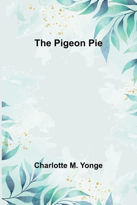 The Pigeon Pie 9357395725 Book Cover