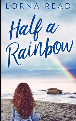 Half A Rainbow 1034063480 Book Cover